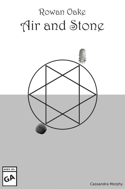 Cassandra Morphy - Rowan Oake: Air and Stone, E-bok
