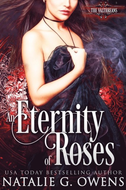 Natalie G. Owens - Eternity Of Roses, E-bok