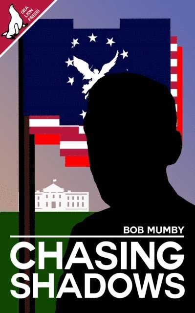 Bob Mumby - Chasing Shadows, E-bok