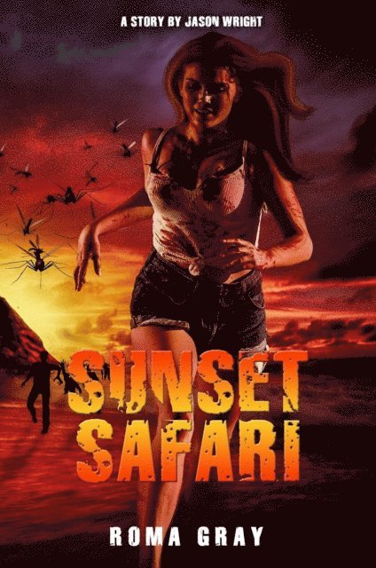 Jason Wright - Sunset Safari, E-bok