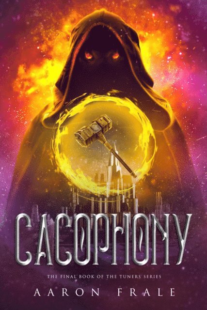 Aaron Frale - Cacophony, E-bok