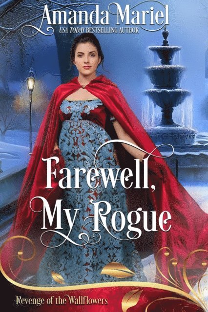 Amanda Mariel - Farewell, My Rogue, E-bok