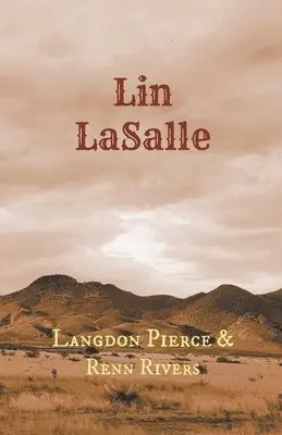 Langdon Pierce, Renn Rivers - Lin LaSalle, Häftad. Tillgänglighet: Lägg i varukorg