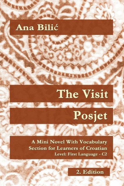 Ana Bilic - Visit / Posjet, E-bok