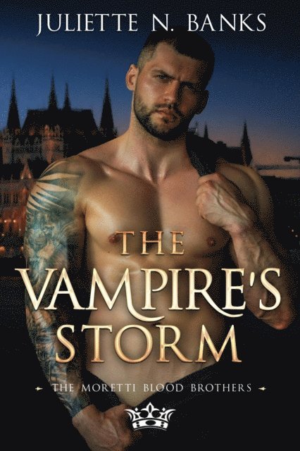 Juliette N Banks - Vampire's Storm - Steamy Paranormal Romance, E-bok