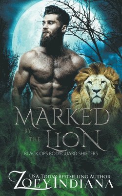 Zoey Indiana - Marked by the Lion, Häftad