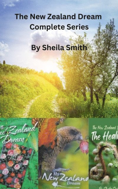 Sheila Smith - New Zealand Dream Complete Series, E-bok