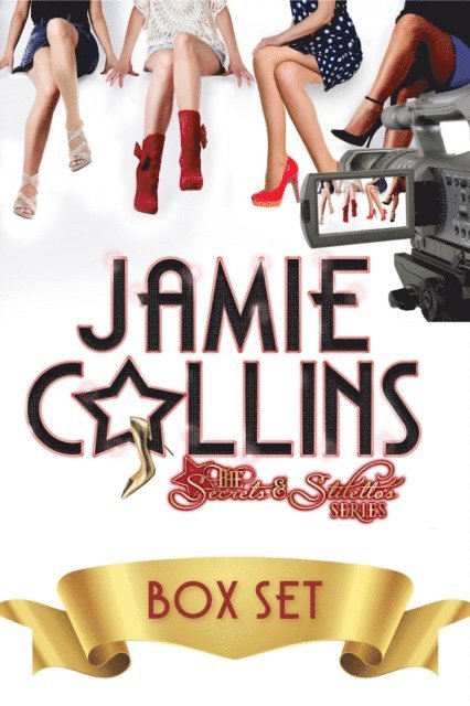 Jamie Collins - Secrets and Stilettos Box Set (Books 1-4), E-bok