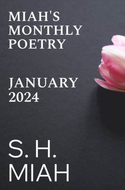 S. H. Miah - January 2024, E-bok