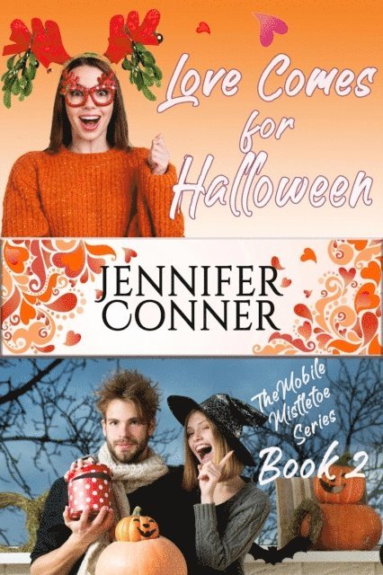 Jennifer Conner - Love Comes for Halloween, E-bok