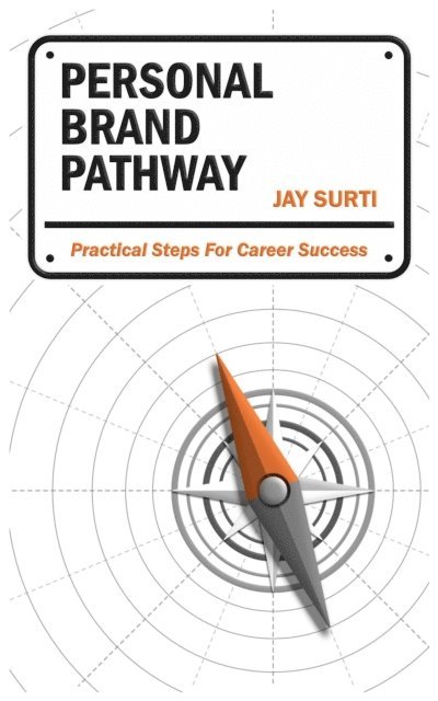 Jay Surti - Personal Brand Pathway, E-bok