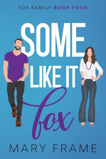 Mary Frame - Some Like It Fox, E-bok
