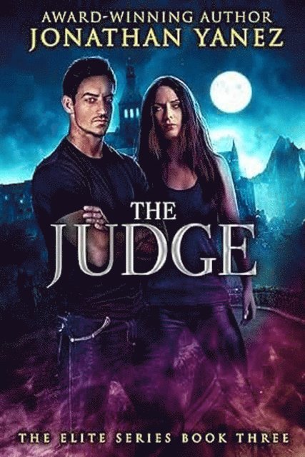 Jonathan Yanez - Judge, E-bok