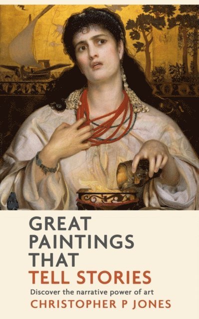 Christopher P Jones - Great Paintings That Tell Stories, E-bok