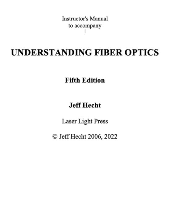 Jeff Hecht - Instructor's Guide to Accompany Understanding Fiber Optics Fifth Edition, E-bok