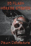 30 Flash Horror Stories