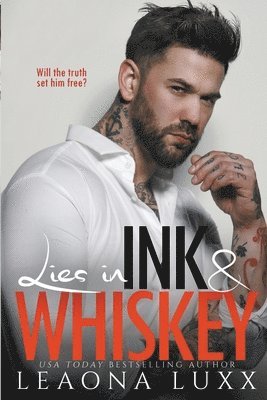 Leaona Luxx - Lies in Ink & Whiskey, Häftad