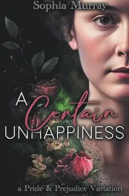 Sophia Murray - Certain Unhappiness, Häftad. Tillgänglighet: Lägg i varukorg