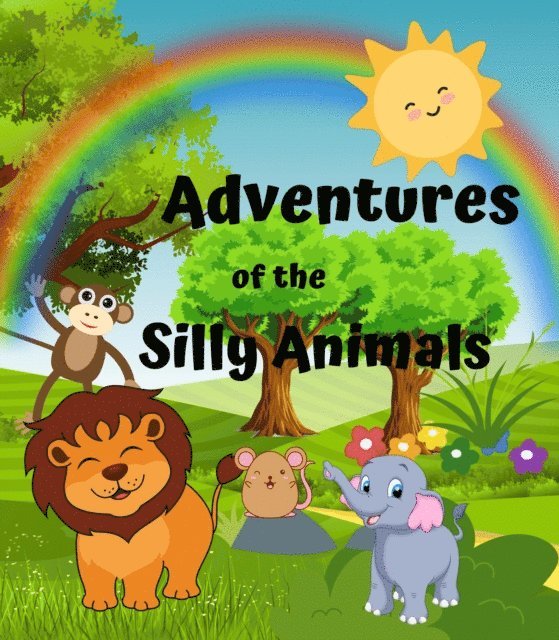 Laurika - Adventure of the Silly Animals, E-bok