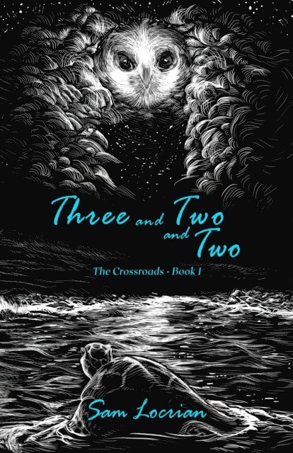 Sam Locrian - Three and Two and Two, E-bok