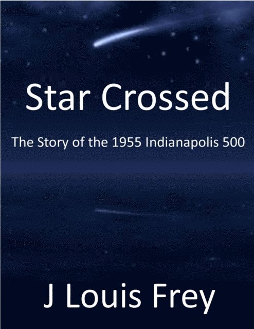 J Louis Frey - Star Crossed, E-bok. Tillgänglighet: Lägg i varukorg