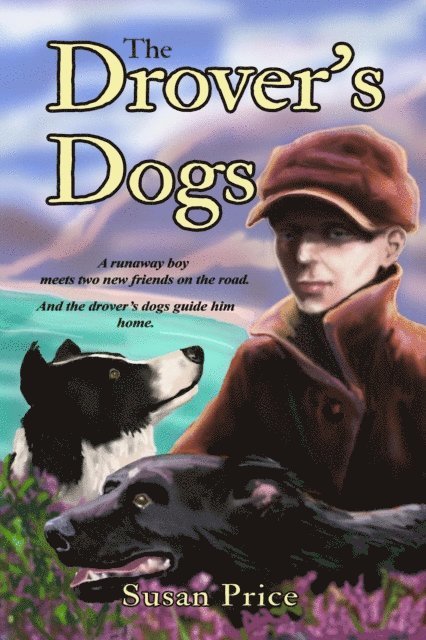 Susan Price - Drover's Dogs, E-bok