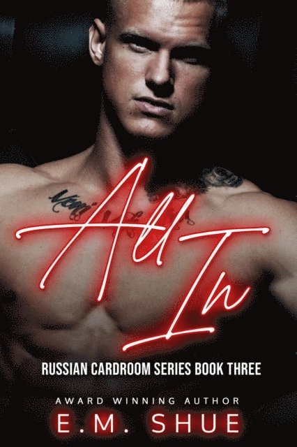 E.M. Shue - All In, E-bok