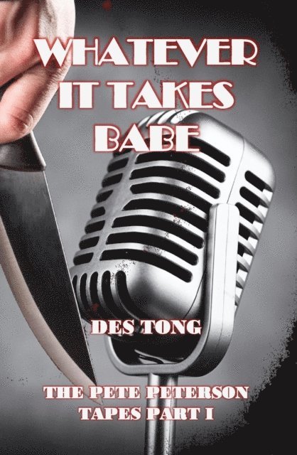 Des Tong - Whatever It Takes Babe, E-bok