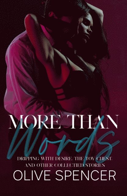 Olive Spencer - More Than Words, E-bok