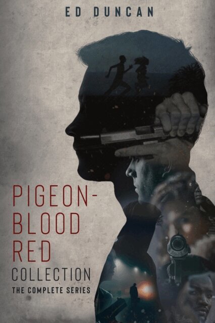 Ed Duncan - Pigeon-Blood Red Collection: The Complete Series, E-bok