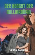 Hengst der Milliardärin