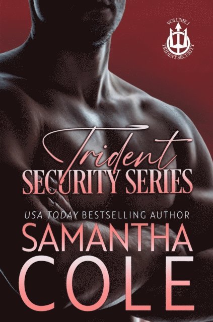 Samantha Cole - Trident Security Series, E-bok