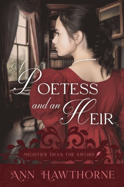 Ann Hawthorne - Poetess and an Heir, E-bok. Tillgänglighet: Lägg i varukorg