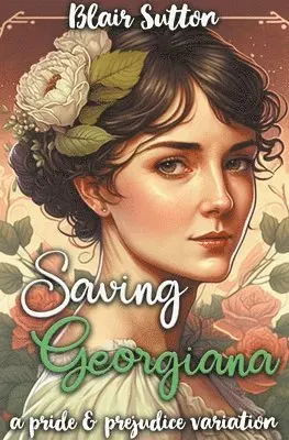 Blair Sutton - Saving Georgiana, Häftad. Tillgänglighet: Lägg i varukorg