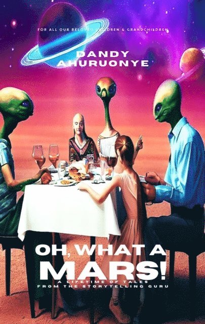 Dandy Ahuruonye - Oh, What a Mars!, E-bok. Tillgänglighet: Lägg i varukorg