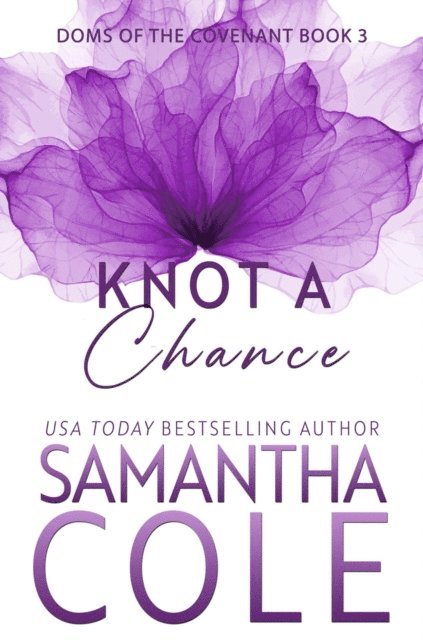 Samantha Cole - Knot A Chance, E-bok