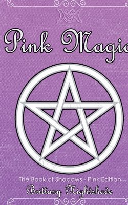 Brittany Nightshade - Pink Magic, Häftad. Tillgänglighet: Lägg i varukorg