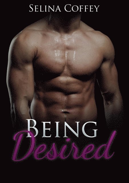 Being Desired: Historical Second Chance Romance