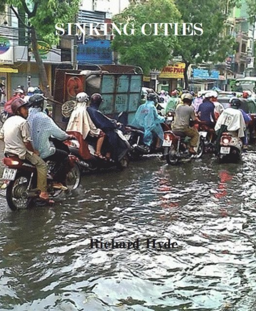 Richard Hyde - Sinking Cities, E-bok