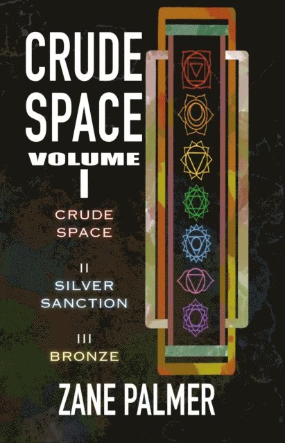 Zane Palmer - Crude Space: Omnibus 1, E-bok. Tillgänglighet: Lägg i varukorg