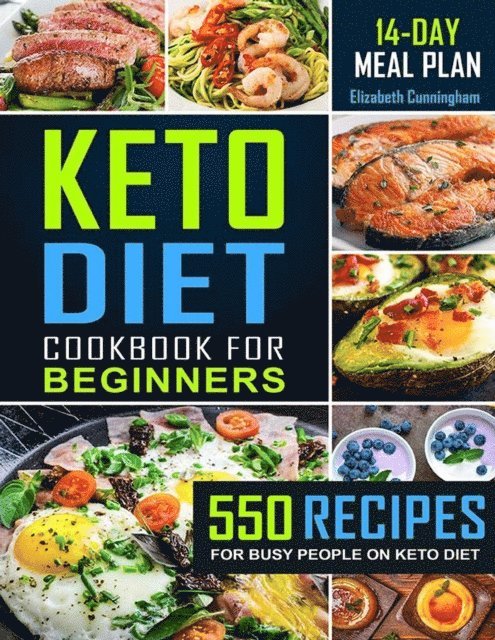 Elizabeth Cunningham - Keto Diet Cookbook for Beginners, E-bok