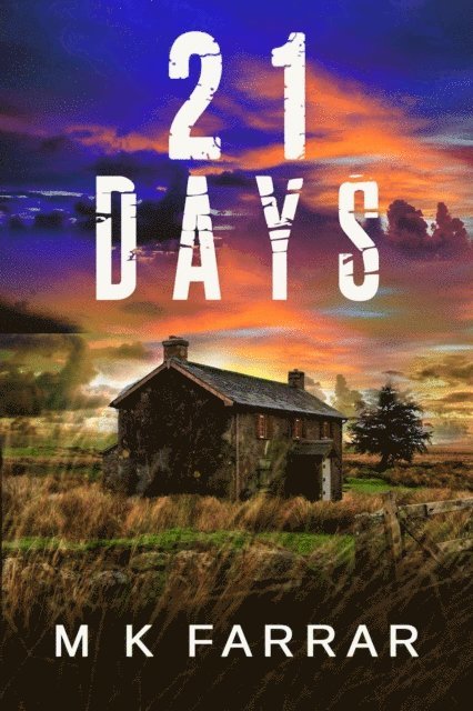 M K Farrar - 21 Days, E-bok