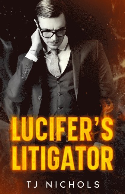 TJ Nichols - Lucifer's Litigator, E-bok