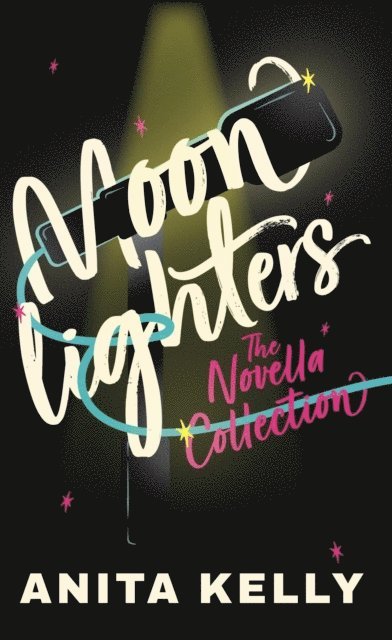 Anita Kelly - Moonlighters: The Novella Collection, E-bok