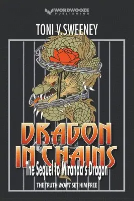 V Sweeney Toni - Dragon in Chains, Häftad. Tillgänglighet: Lägg i varukorg