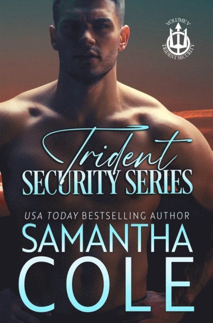 Samantha Cole - Trident Security Series, E-bok