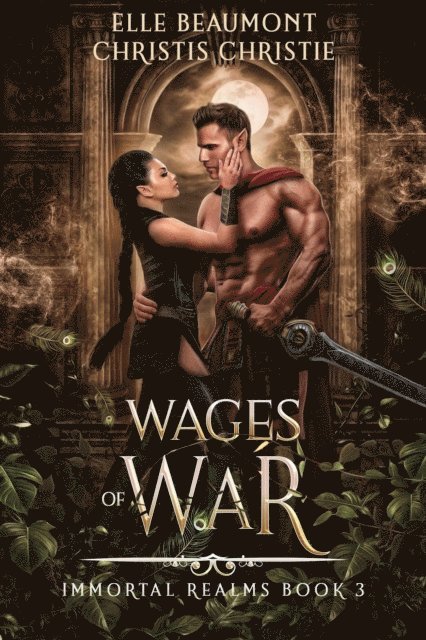 Christis Christie, Elle Beaumont - Wages of War, E-bok