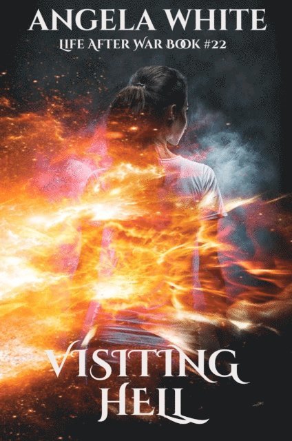 Angela White - Visiting Hell, E-bok