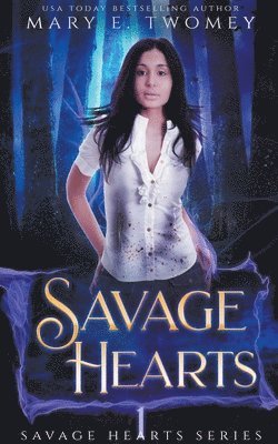 Mary E Twomey - Savage Hearts, Häftad