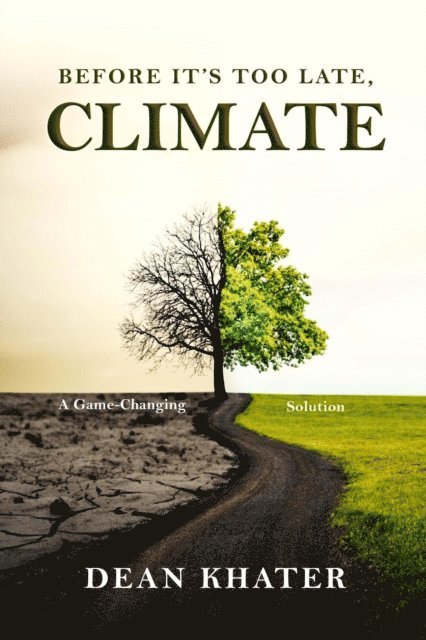 Dean Khater - Before It's Too Late, Climate, E-bok. Tillgänglighet: Lägg i varukorg